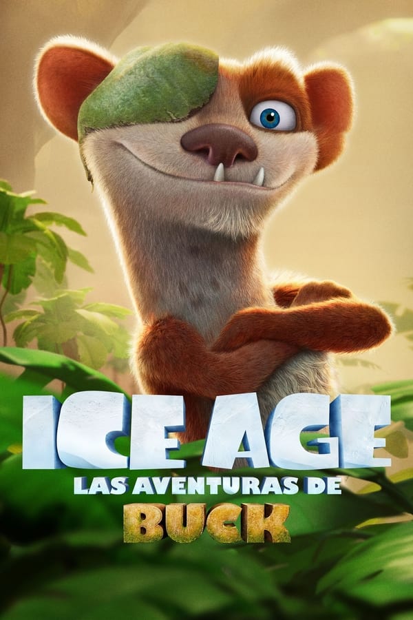 ES - Ice Age: Las aventuras de Buck (2022)