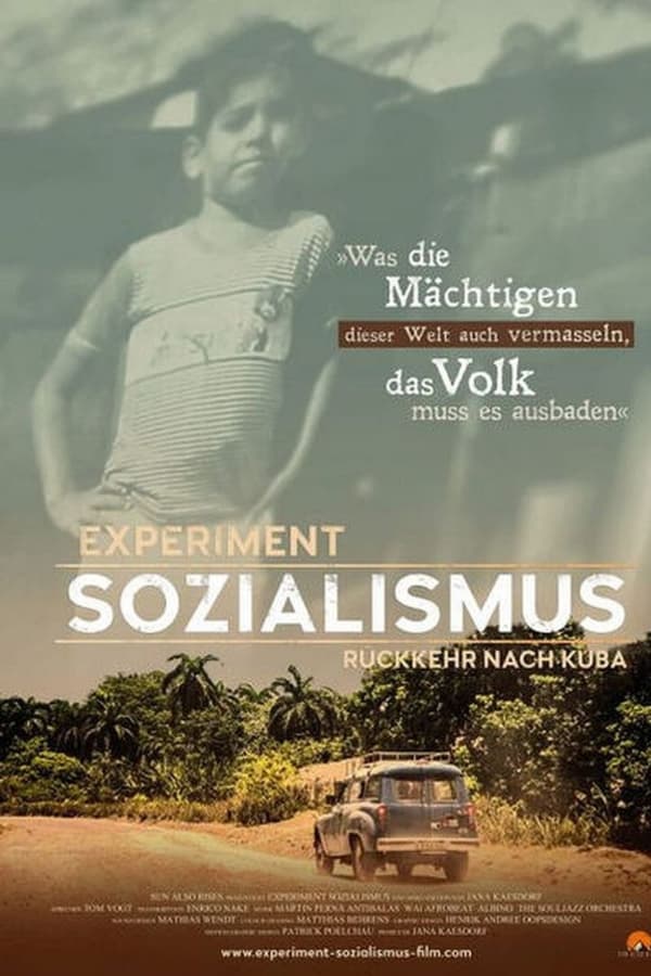 Experiment Sozialismus – Rückkehr nach Kuba