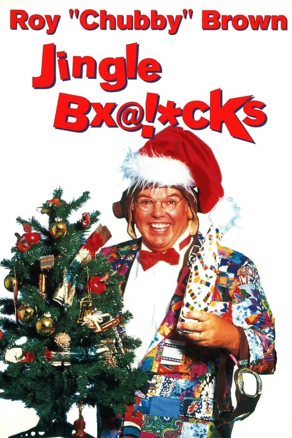 EN - Roy Chubby Brown: Jingle Bollocks  (1994)