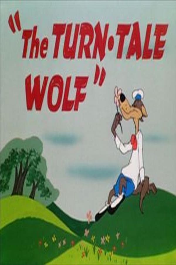 The Turn-Tale Wolf