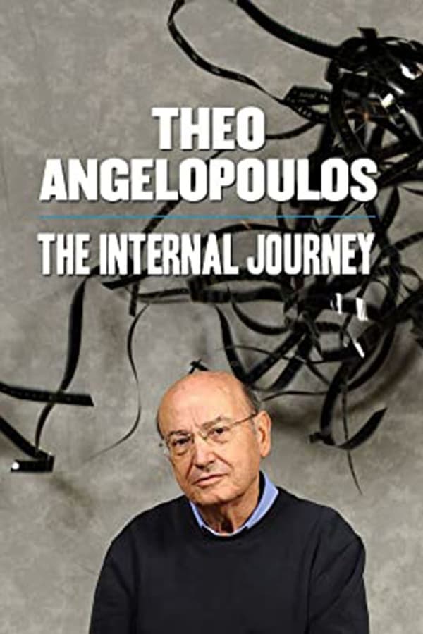 poster-do-filme-Theo Angelopoulos: The Internal Journey 