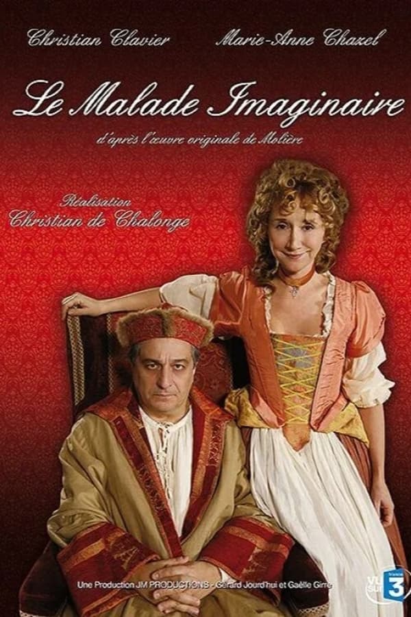 FR - Le Malade Imaginaire (2008) - CHRISTIAN CLAVIER