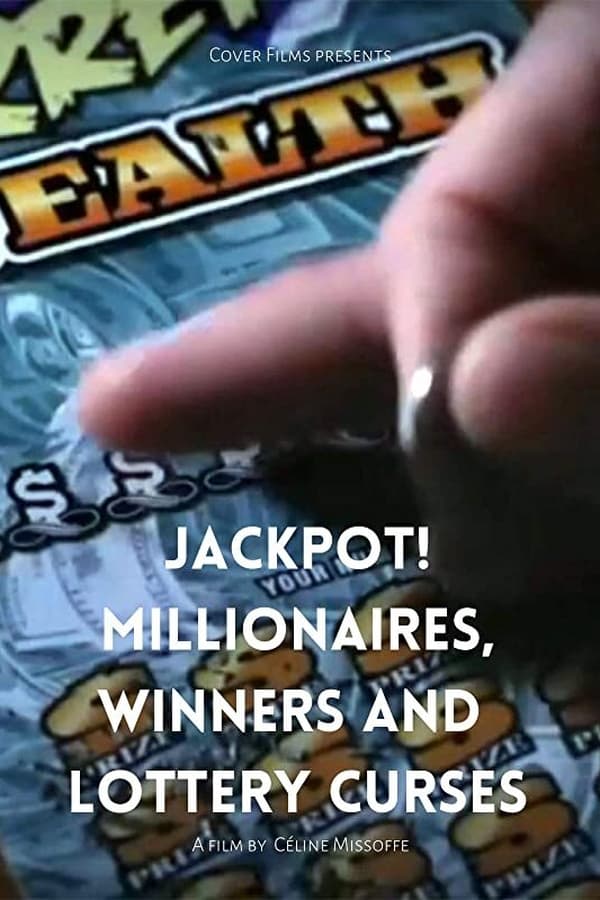 STH - Jackpot! Millionaires, Winners and Lottery Curses  (2019)