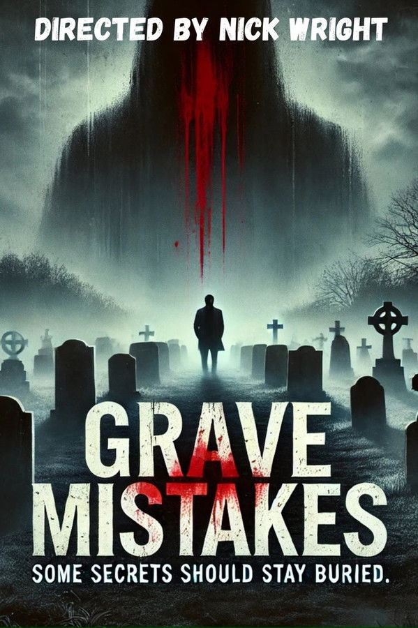 Grave Mistakes