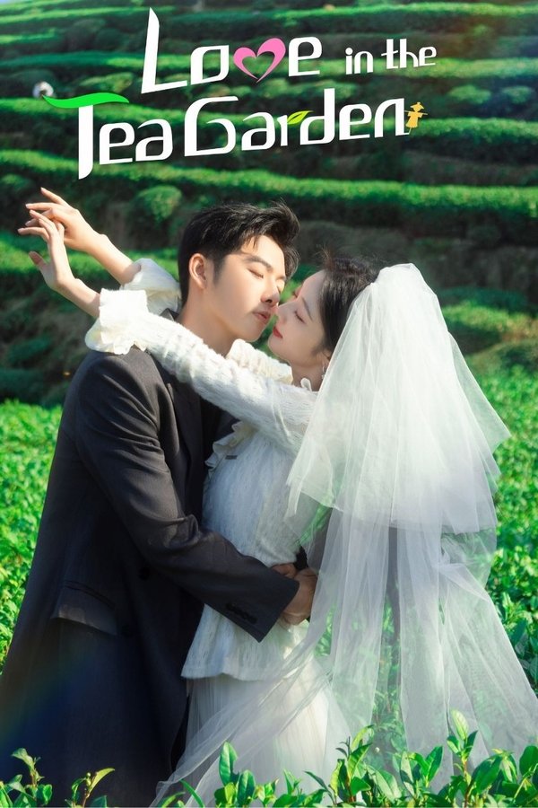 Love in the Tea Garden poster