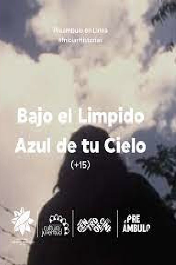 Bajo el límpido azul de tu cielo