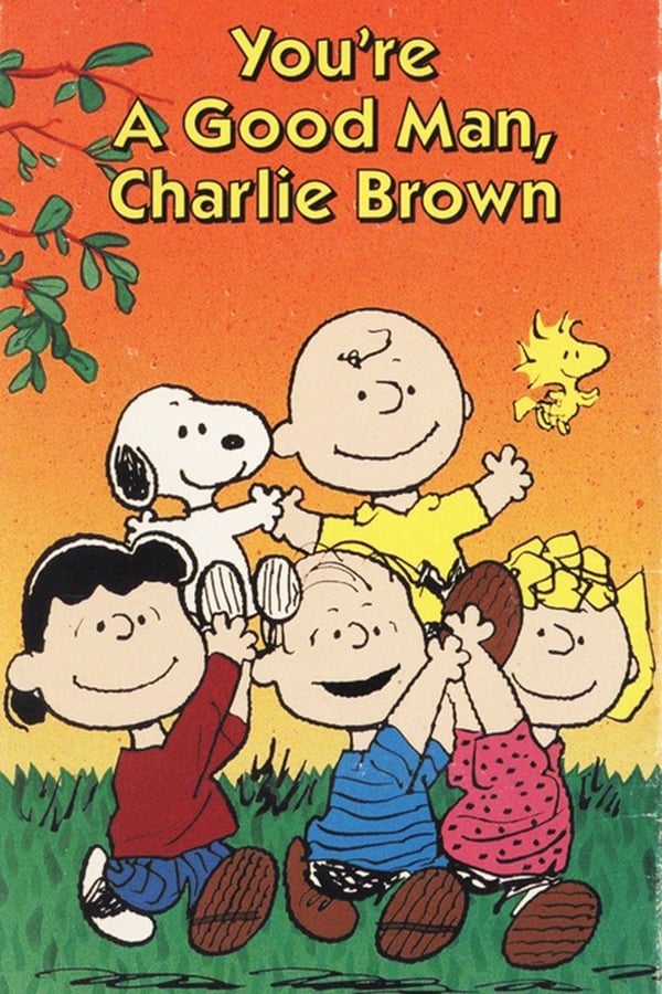 You’re a Good Man, Charlie Brown