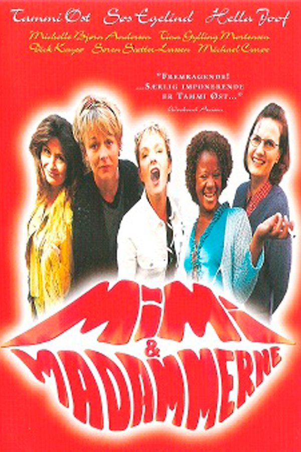 DK - Mimi og madammerne (1998)