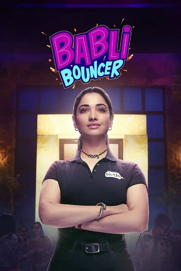 قصة فريدة من نوعها لحارسة أنثوية يتبع الفيلم Babli Bouncer Tamannaah Bhatia ويستكشف مختلف جوانب المهنة التي يهيمن عليها الرجال عادةً