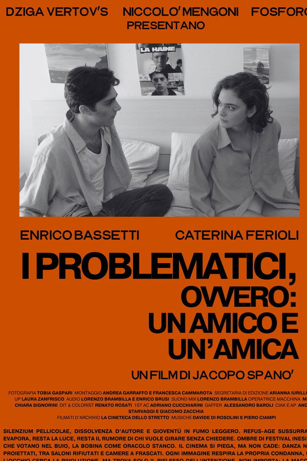 I Problematici, ovvero: un amico e un'amica