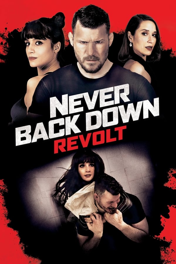 FR - Never Back Down: Revolt  (2021)