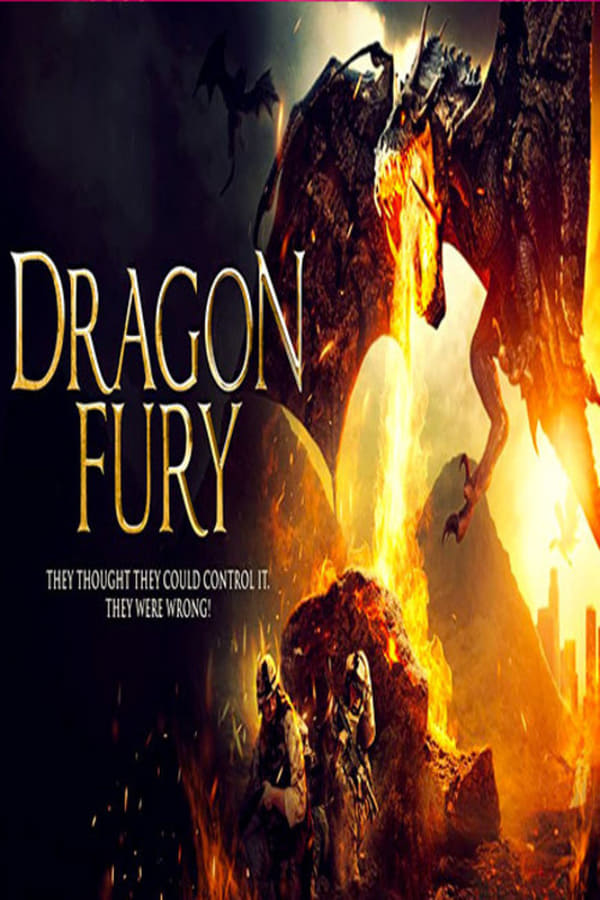 Dragon Fury is a 2021 British fantasy horror film about a group of experts who discover a deadly creature lurking in the mountains.