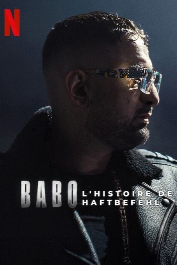 FR - Babo : L'histoire de Haftbefehl - 2025 cover image