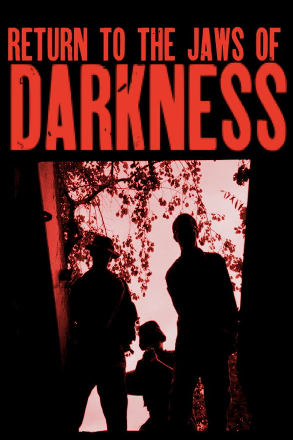 Return to the Jaws of Darkness