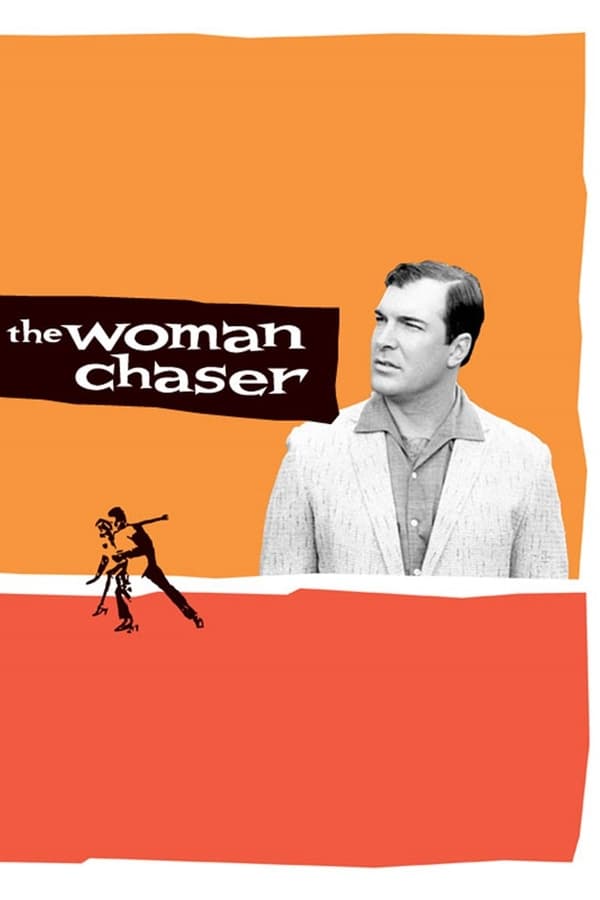 The Woman Chaser