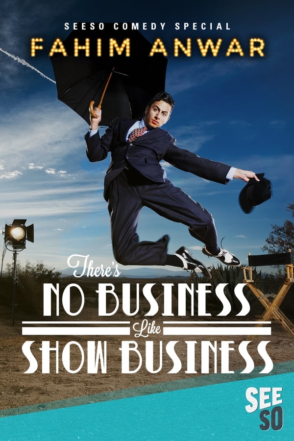 Fahim Anwar: There's No Business Like Show Business (2017)