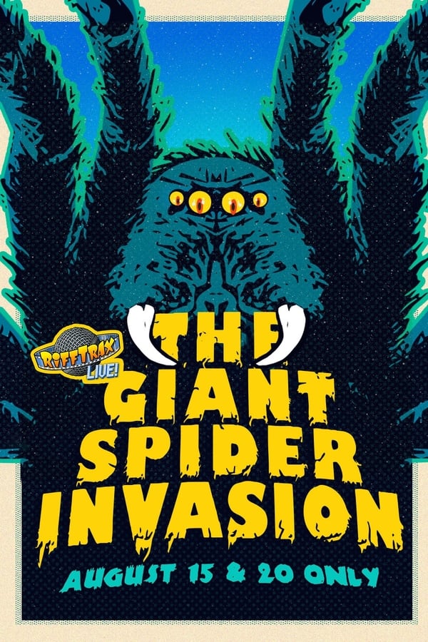 RiffTrax Live: Giant Spider Invasion