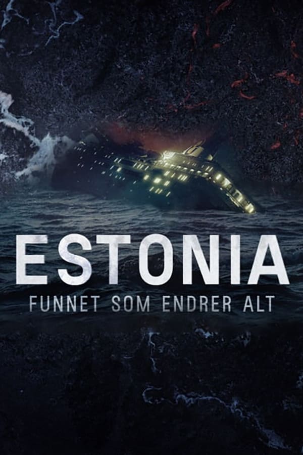 Estonia – fyndet som ändrar allt