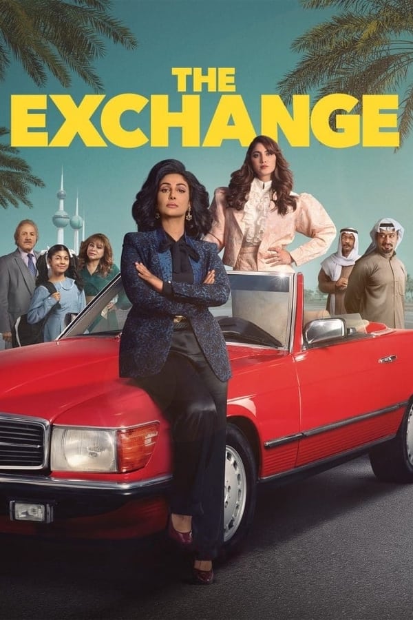 Cuộc Giao Dịch – The Exchange (2023)