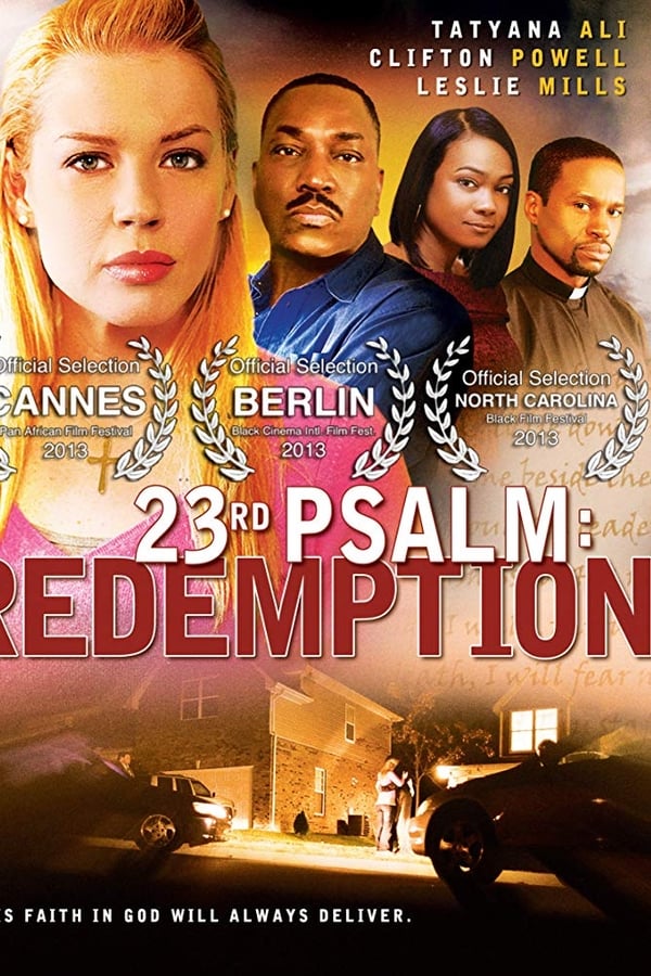 23rd Psalm: Redemption