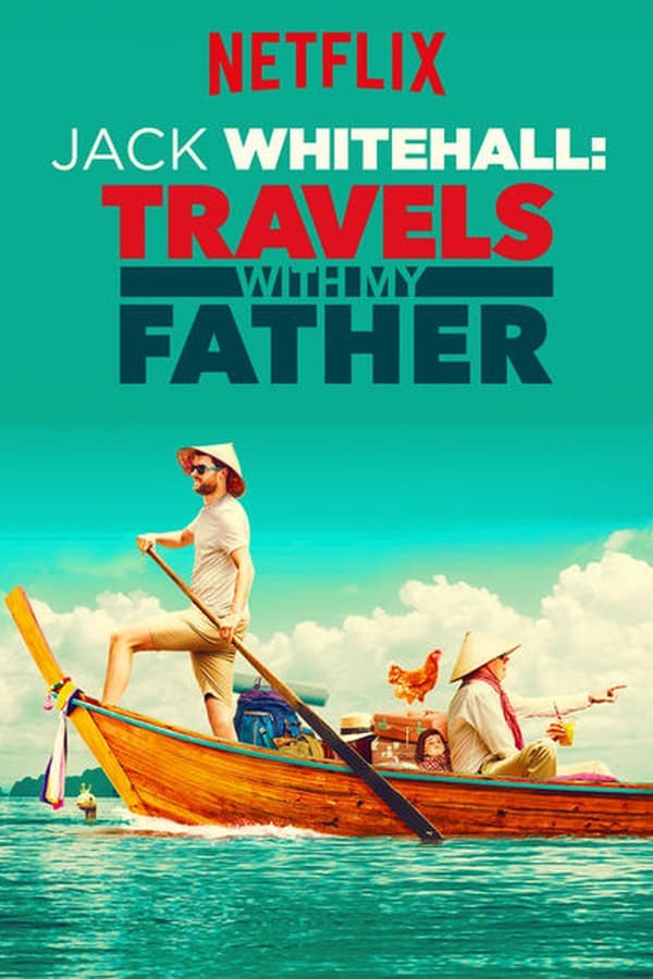AR - Jack Whitehall: Travels with My Father