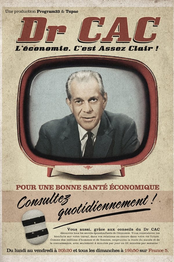 Dr CAC – L’économie, c’est assez clair !