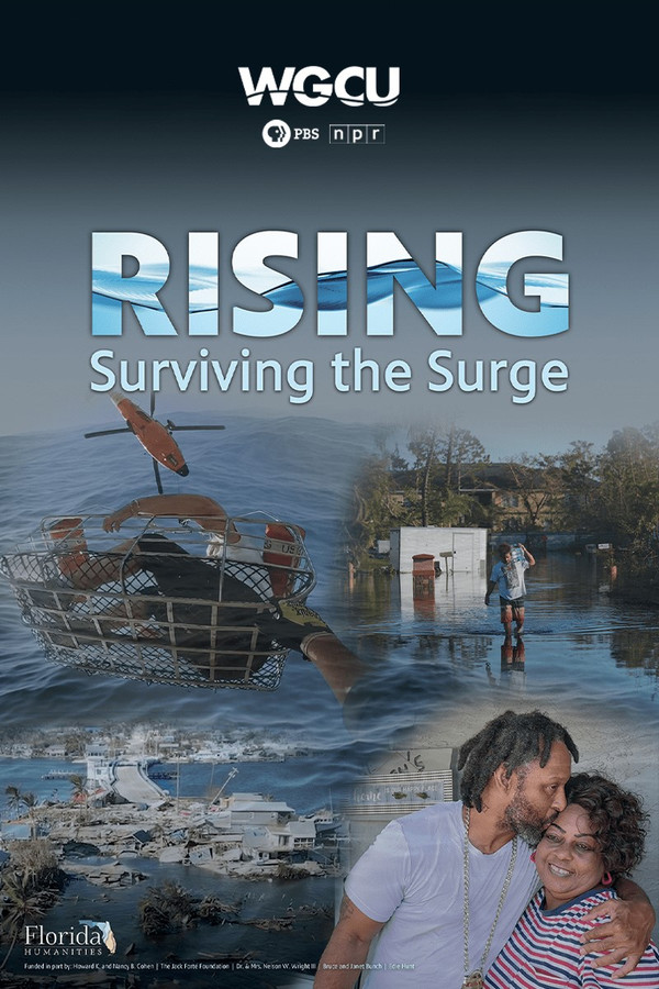 Rising: Surviving the Surge