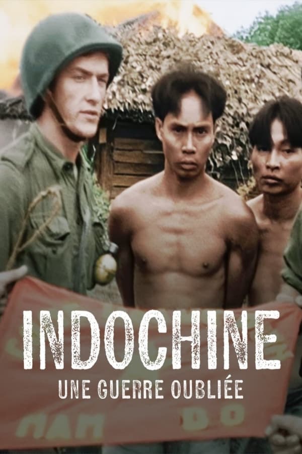 FR - Indochine, une guerre oubliée (2024)