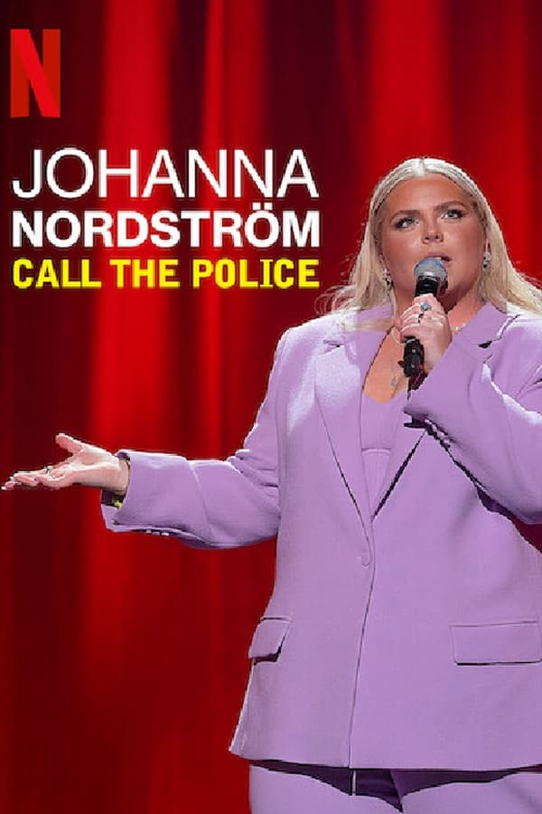 NF - Johanna Nordstrom: Call the Police (2022)