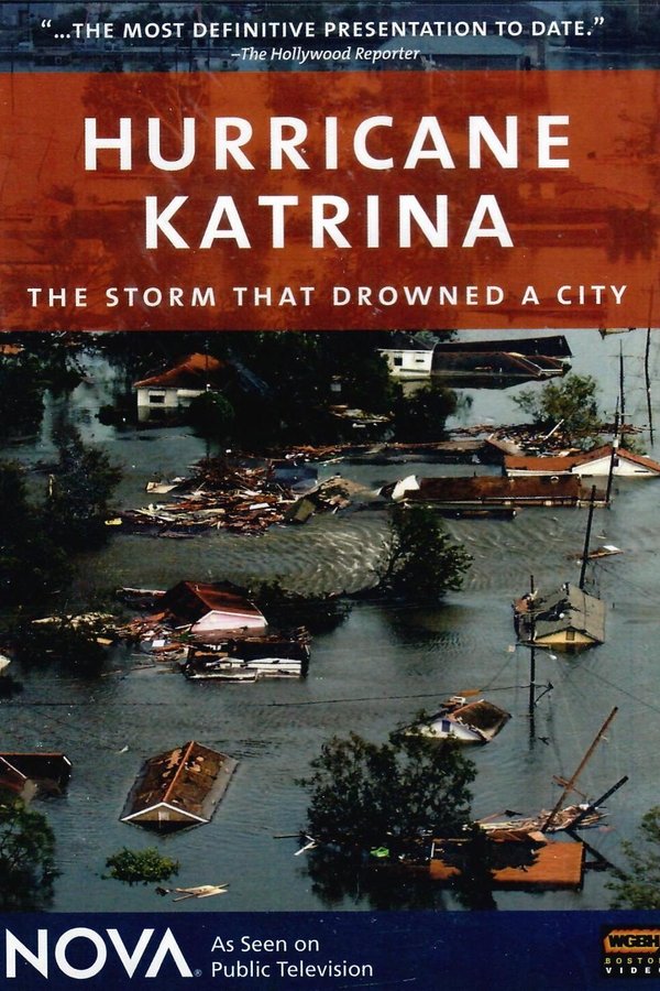 Hurricane Katrina: The Storm That Drowned a City poster