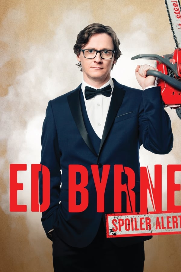 Ed Byrne: Spoiler Alert