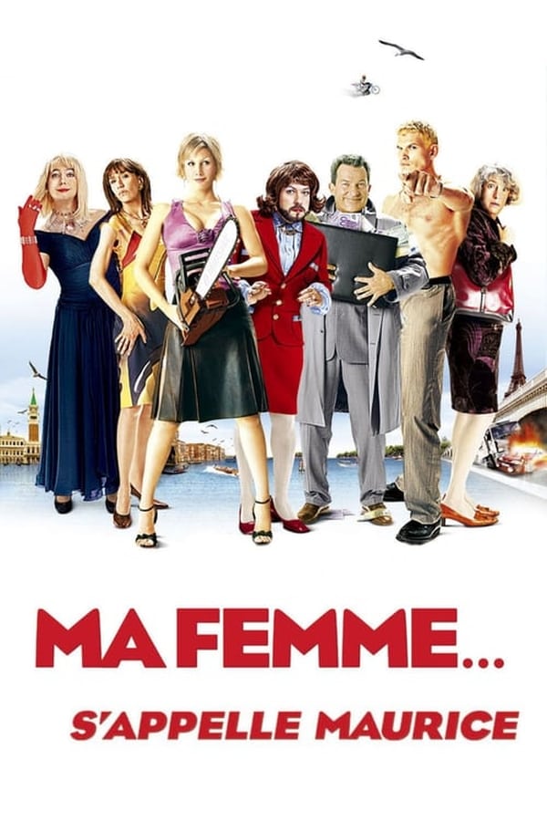 Ma femme… s’appelle Maurice