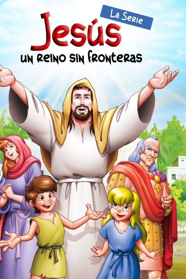 Jesús Un Reino Sin Fronteras