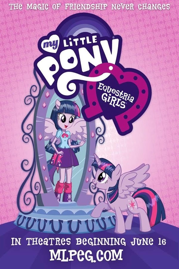 My Little Pony: Equestria Girls My Little Pony: Equestria Girls