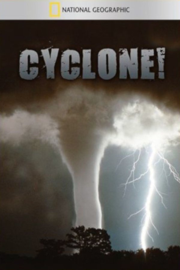 National Geographic: Cyclone!