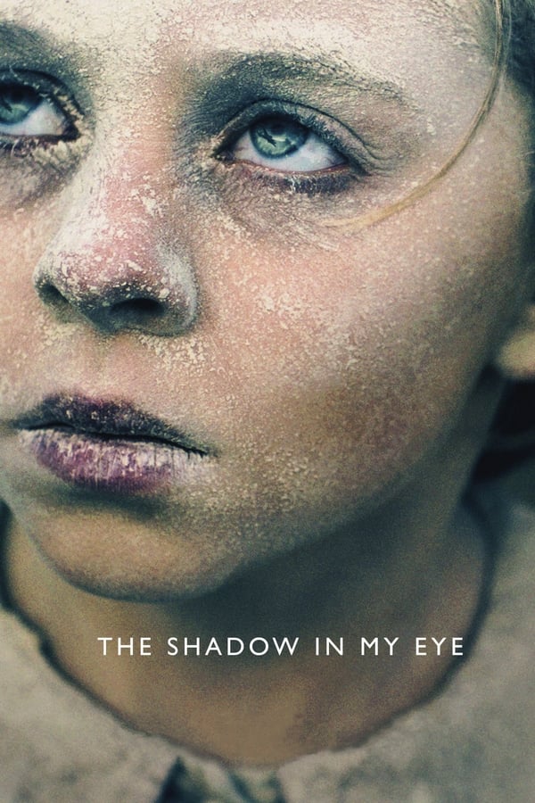 TVplus GR - The Shadow in My Eye (2021)