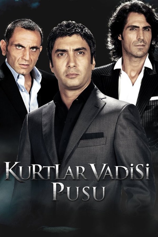Kurtlar Vadisi Kurtlar Vadisi