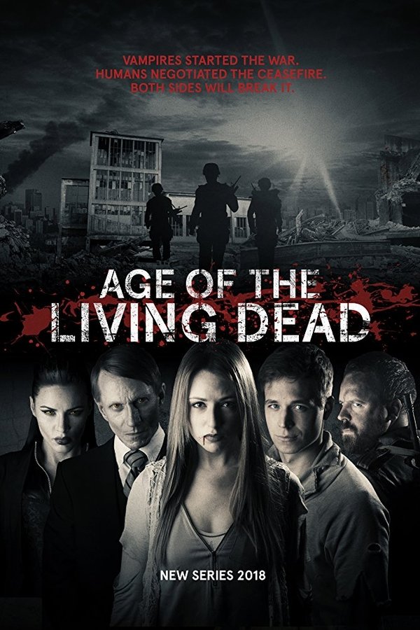 Age of the Living Dead Age of the Living Dead