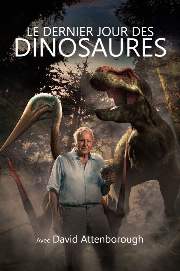 TVplus FR - Le dernier jour des dinosaures  (2022)