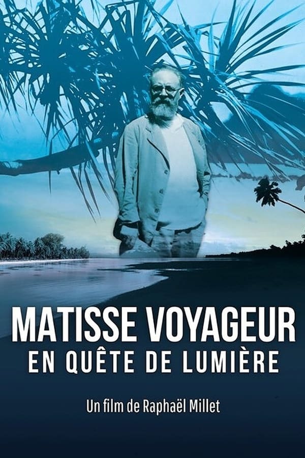 Matisse voyageur, en quête de lumière