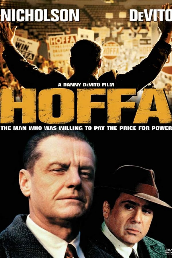 Hoffa, un pulso al poder