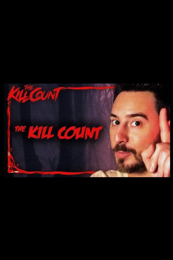The Kill Count (2017) KILL COUNT