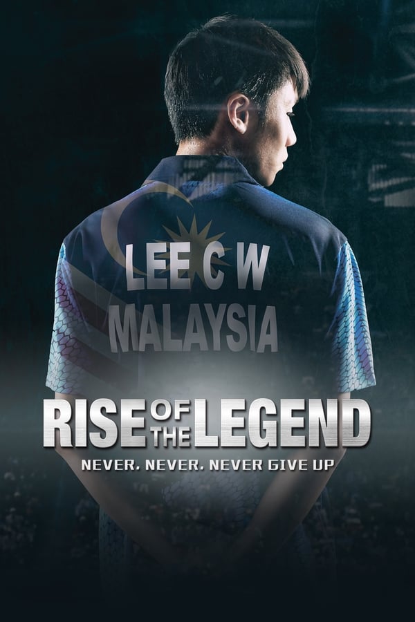 Lee Chong Wei: Rise of the Legend