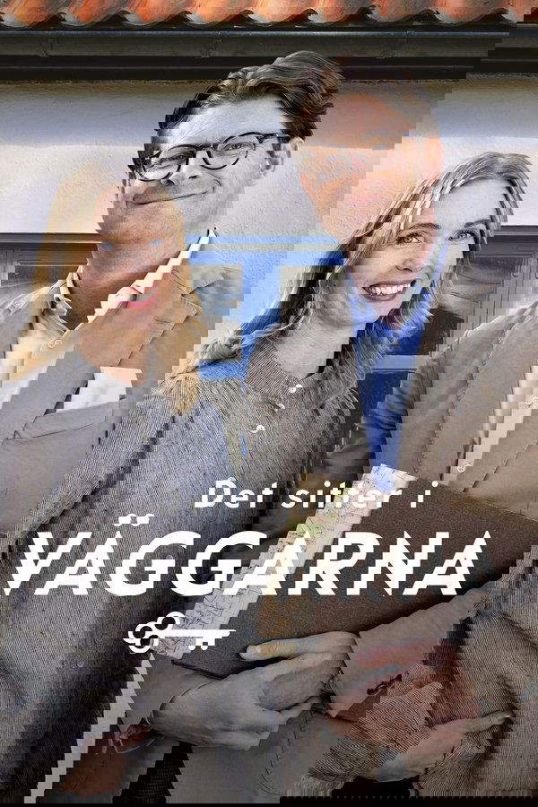 Det sitter i väggarna