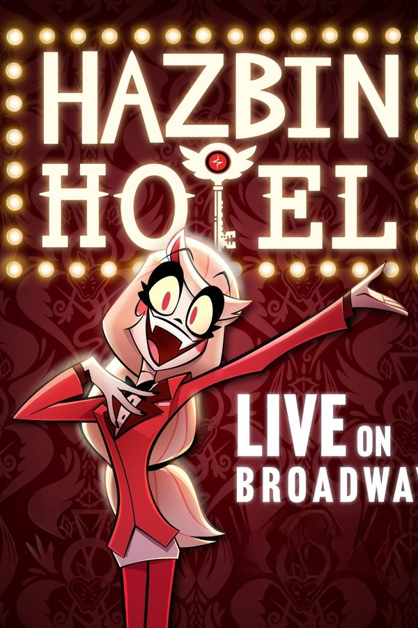 Hazbin Hotel: Live on Broadway