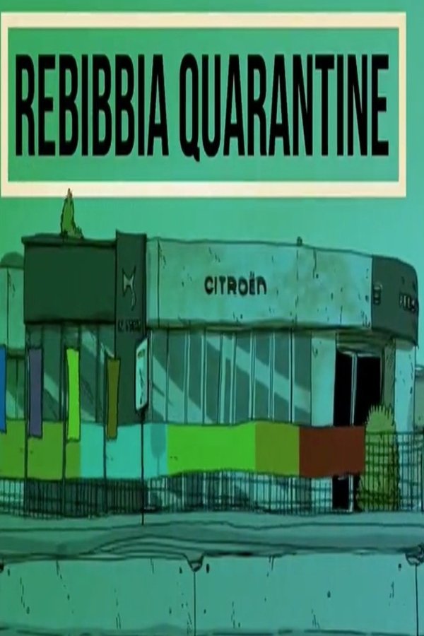 Rebibbia Quarantine poster