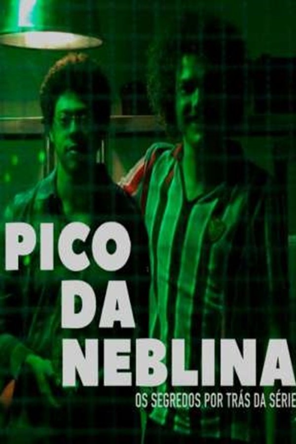 Assistir Pico Da Neblina Assistir Pico Da Neblina