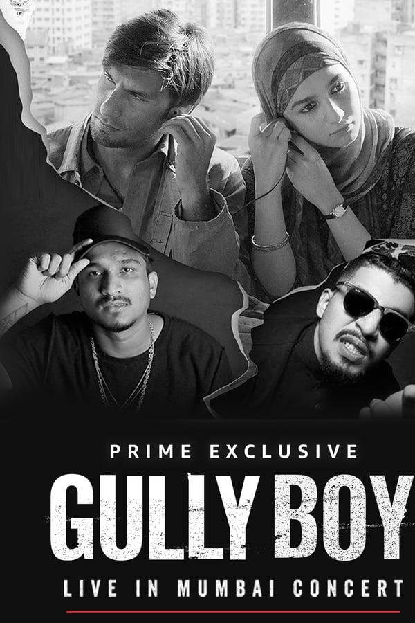 FR - Gully Boy: Live In Concert  (2019)