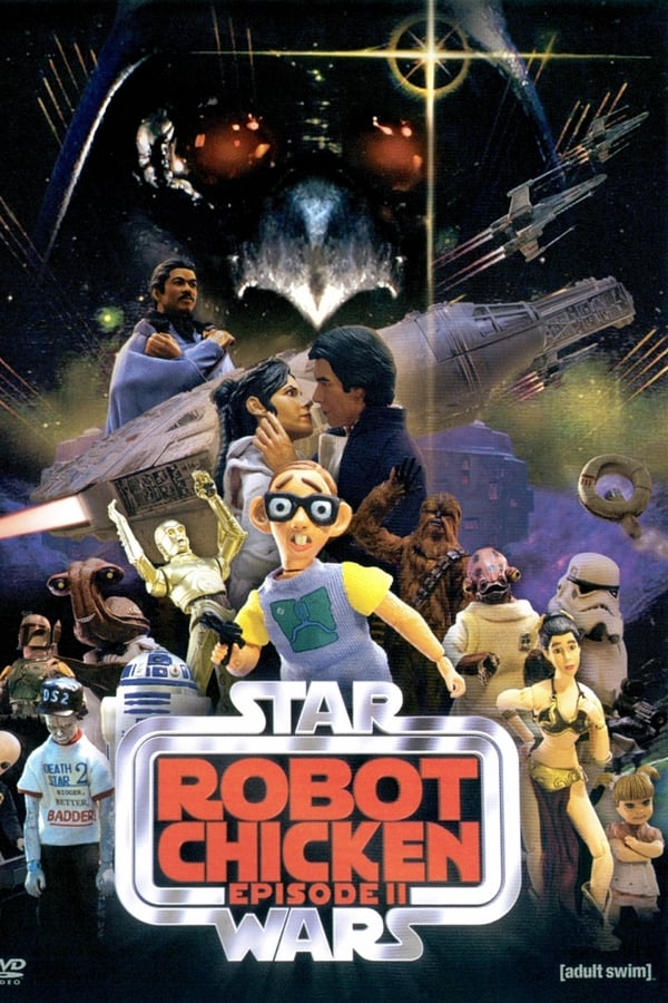 Robot Chicken: Star Wars Episode II