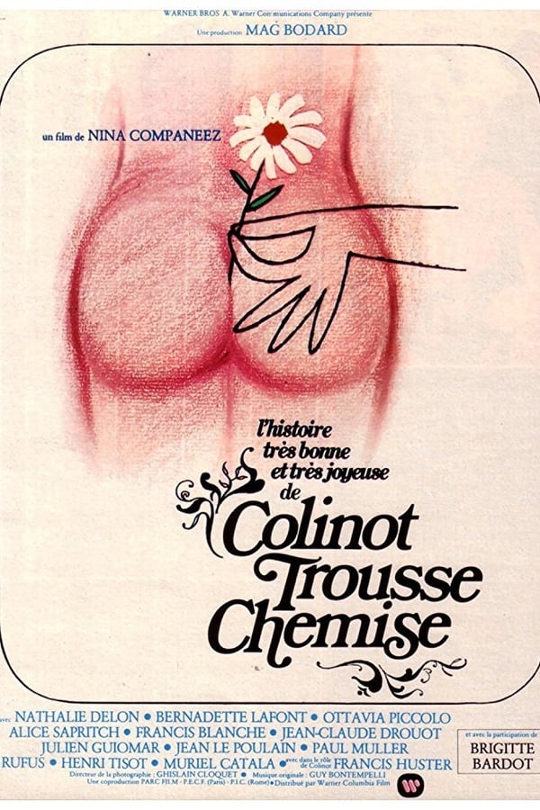 L’histoire très bonne et très joyeuse de Colinot Trousse-Chemise